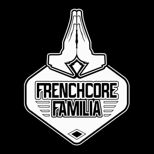 Frenchcore Familia